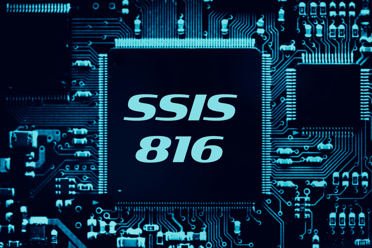 Exploring the Power of SSIS 816 A Comprehensive Guide