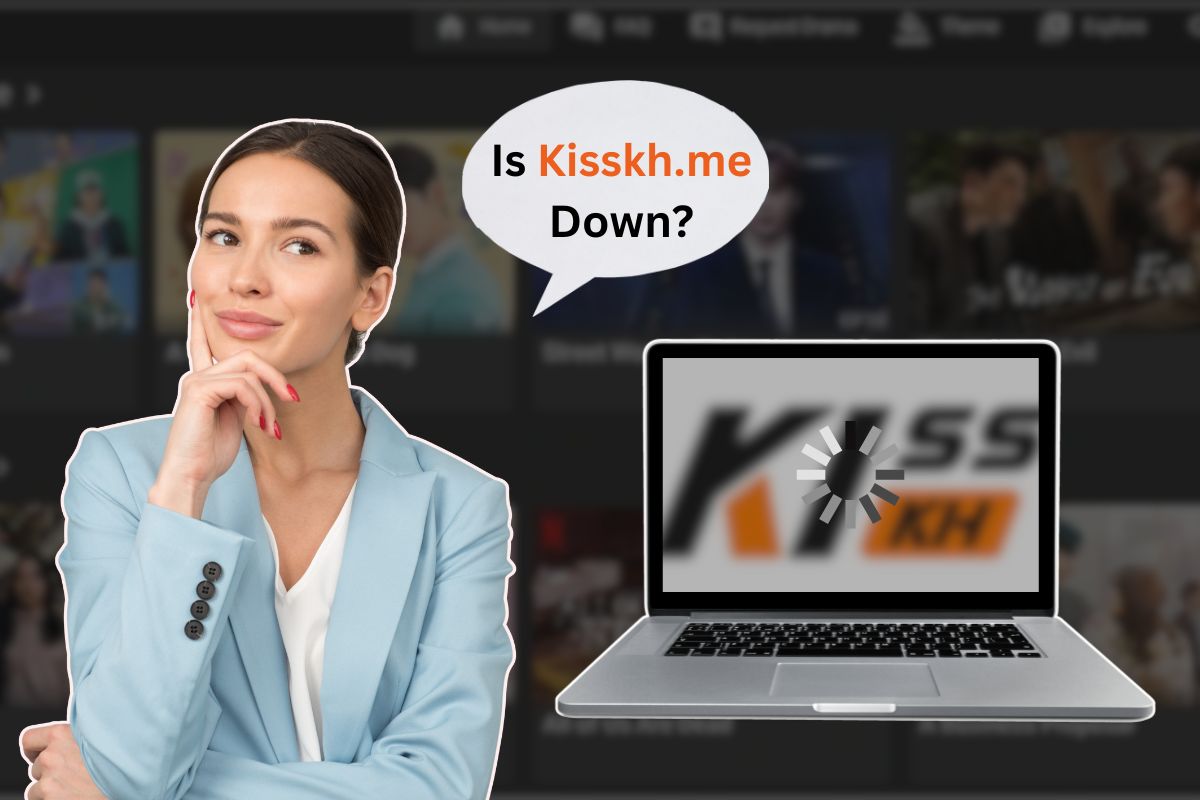Is Kisskh.Me Down Understanding Website Downtime and How to Handle It