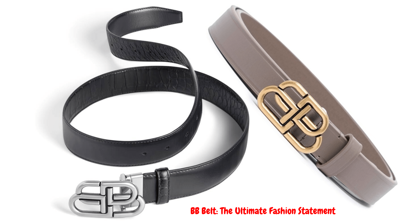 BB Belt The Ultimate Fashion Statement